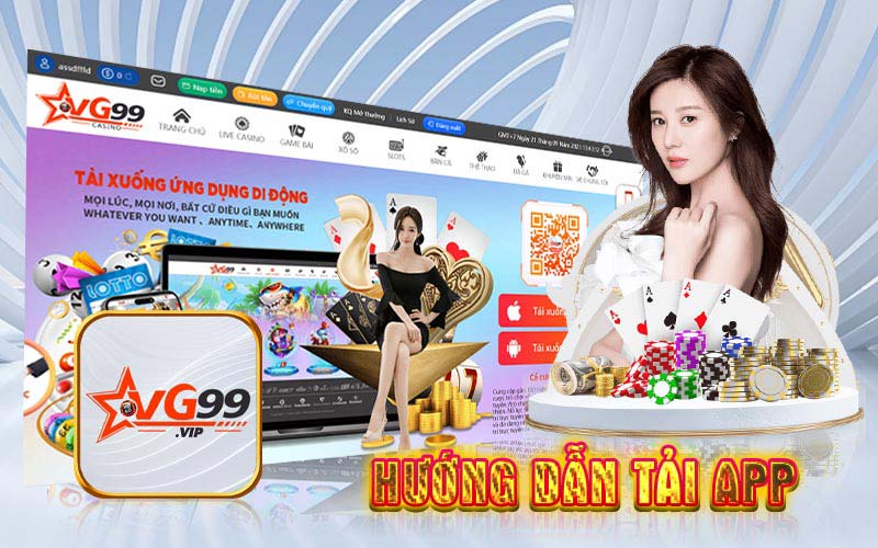 HƯỚNG DẪN TẢI APP TẠI VG99